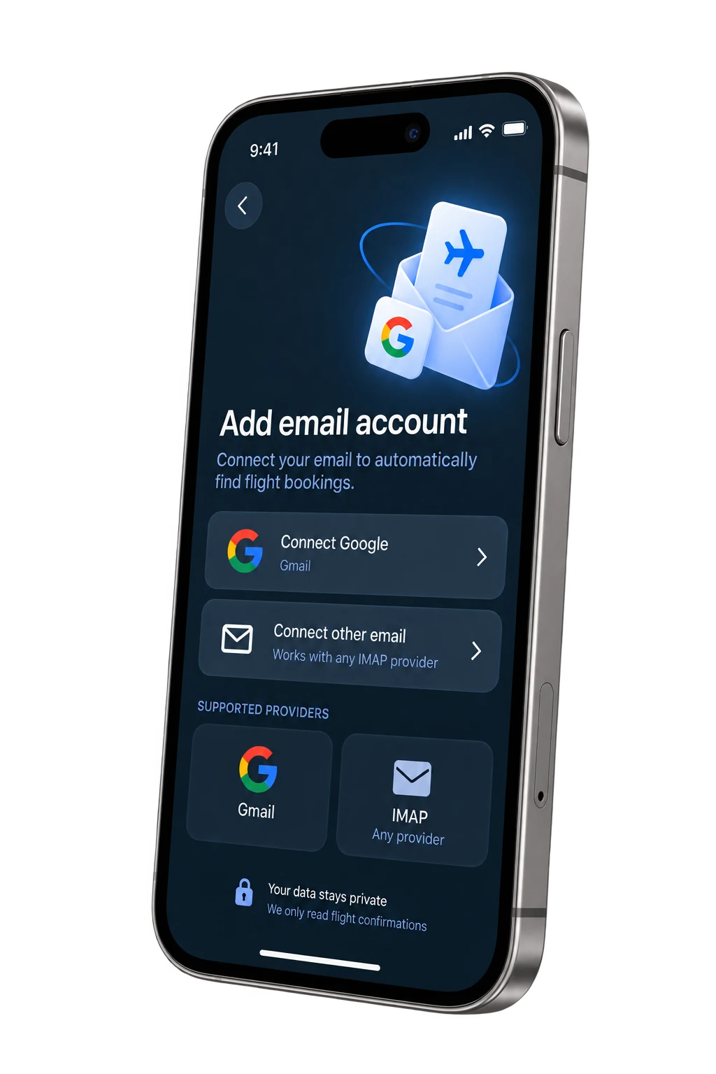 Bordy mailbox screen: Add email account, Connect Google or any IMAP provider, so booking confirmations become flights automatically
